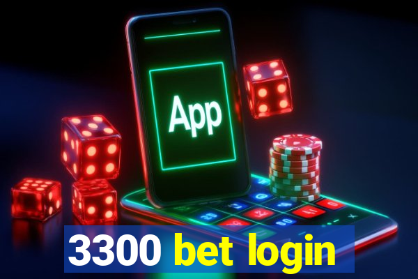 3300 bet login